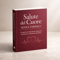Guida "Salute del Cuore Senza Farmaci